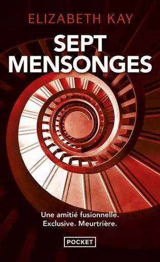 Sept mensonges - Elizabeth Kay - Univers Poche