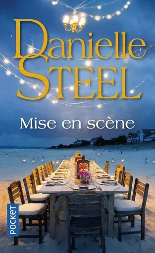 Mise en scène - Danielle Steel - Univers Poche