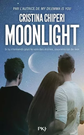 Moonlight - Cristina Chiperi - Univers Poche