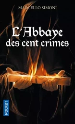 L'Abbaye des cent crimes