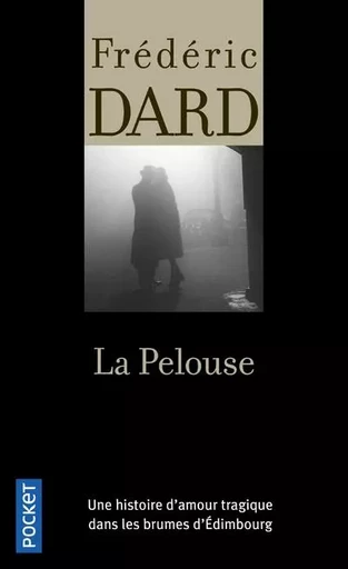 La Pelouse - Frédéric Dard - Univers Poche