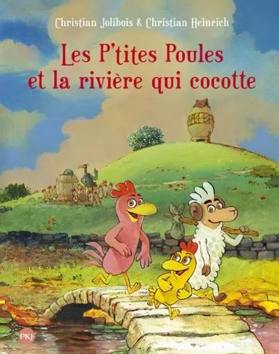 Les P'tites Poules - tome 18 Les p'tites poules et la rivière qui cocotte - Christian Heinrich, Christian Jolibois - Univers Poche