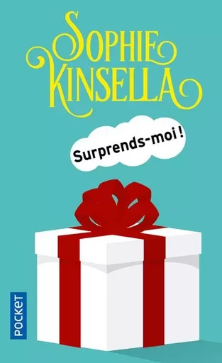 Surprends-moi ! - Sophie Kinsella - Univers Poche