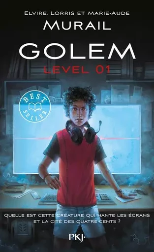 Golem Level - tome 1 - Elvire Murail, Lorris Murail, Marie-Aude Murail - Univers Poche