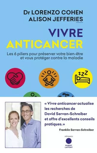 Vivre anticancer - Lorenzo Cohen, Alison Jefferies - Groupe Robert Laffont