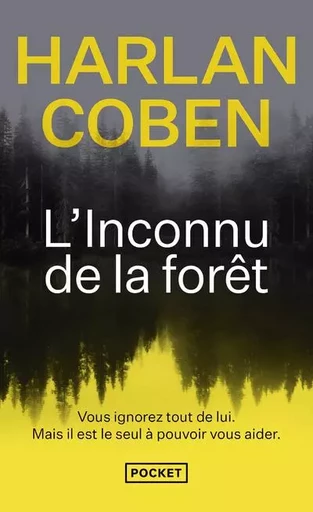 L'Inconnu de la forêt - Harlan Coben - Univers Poche