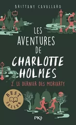 Les aventures de Charlotte Holmes - tome 02 : Le dernier des