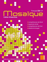 Mosaïque - Cahier d´exercices EB9