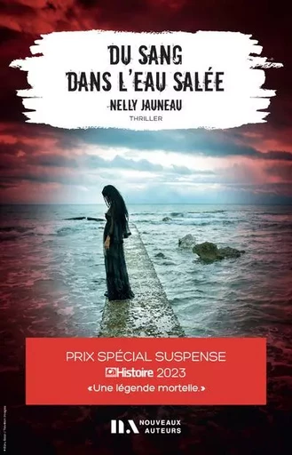 Du Sang dans l'eau salée - Prix Spécial Suspense 2023 - Nelly Jauneau - Editions Prisma