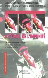 A L'école De L'impunité