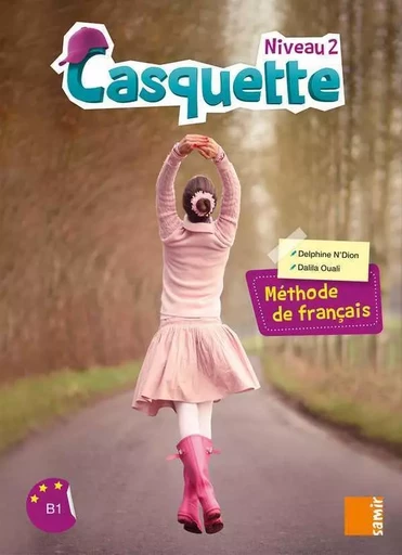 Casquette - Manuel Niveau 2 - Delphine N'Dion, Dalida Ouali - SAMIR SCOLAIRE