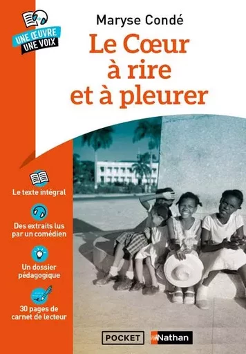 Le coeur à rire et à pleurer - Une oeuvre une voix - Maryse Condé - Univers Poche