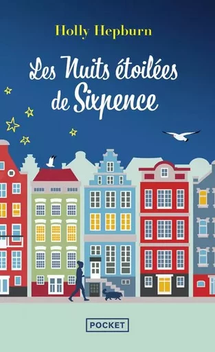 Les Nuits étoilées de Sixpence - Holly Hepburn - Univers Poche