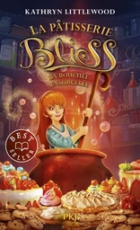 La pâtisserie Bliss - tome 04 : La bouchée ensorcelée