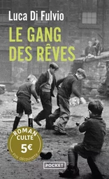 Le Gang des rêves - Prix Découverte