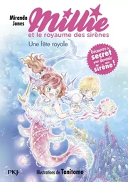 Millie et le royaume des sirènes - Tome 2 Une fête royale