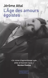 L'Âge des amours égoïstes