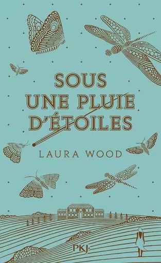 Sous une pluie d'étoiles - Laura Wood - Univers Poche