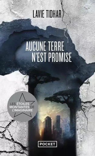 Aucune terre n'est promise - Lavie Tidhar - Univers Poche