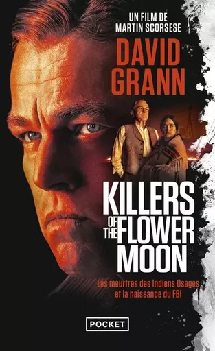 Killers of the Flower moon - David Grann - Univers Poche