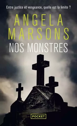 Nos monstres - Angela Marsons - Univers Poche