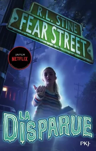 Fear street - tome 1 La disparue - R.L Stine - Univers Poche