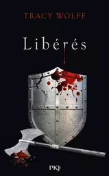 Assoiffés - Tome 6 Libérés