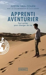 Apprenti aventurier - Tout quitter pour changer de vie