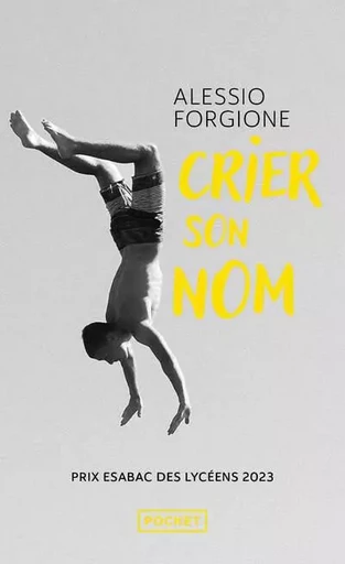 Crier son nom - Alessio Forgione - Univers Poche