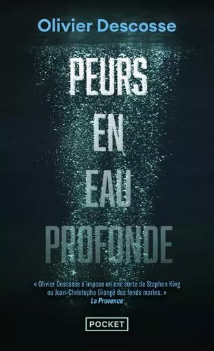 Peurs en eau profonde - Olivier Descosse - Univers Poche