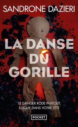 La Danse du gorille - Sandrone Dazieri - Univers Poche