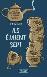 Le Club des amateurs de romans policiers - Tome 1 Ils étaient sept