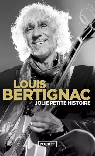 Jolie petite histoire - Louis Bertignac - Univers Poche