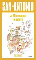 Le fil à couper le beurre