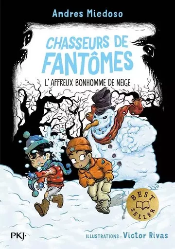 Chasseurs de fantômes - Tome 07 L'affreux bonhomme de neige - Andres Miedoso - Univers Poche