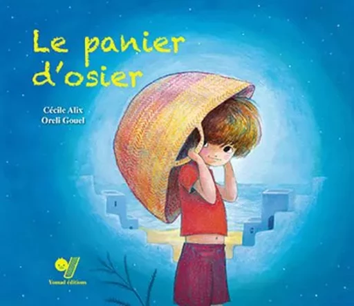 PANIER D OSIER (LE) -  ALIX, CECILE  GOUEL - YOMAD