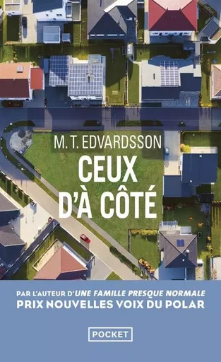 Ceux d'à côté - M. T. Edvardsson - Univers Poche