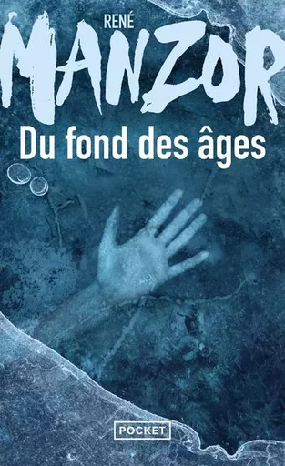 Du fond des âges - René Manzor - Univers Poche