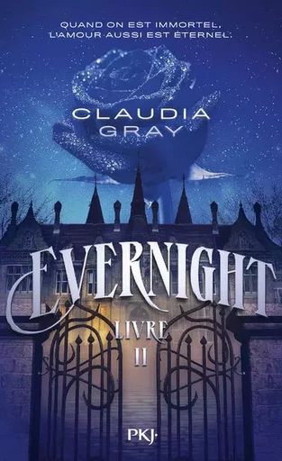 Evernight - Tome 2 - Claudia Gray - Univers Poche