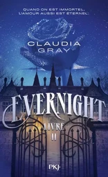 Evernight - Tome 2