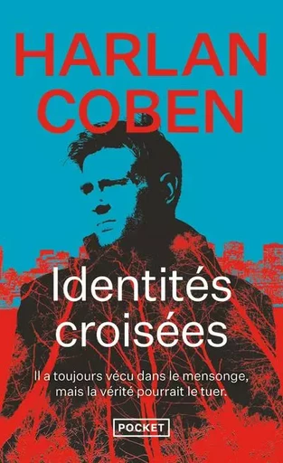 Identités croisées - Harlan Coben - Univers Poche