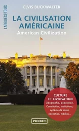 La Civilisation américaine - American Civilization