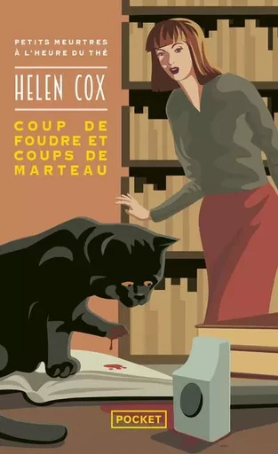 Coup de foudre et coups de marteau - Helen Cox - Univers Poche