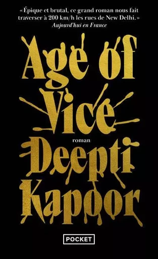 Age of Vice - Deepti Kapoor - Univers Poche