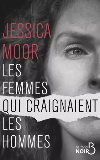 Les Femmes qui craignaient les hommes - Jessica Moor - Place des éditeurs