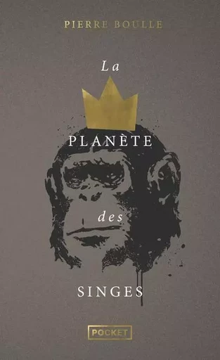 La planète des singes - COLLECTOR - Pierre Boulle - Univers Poche