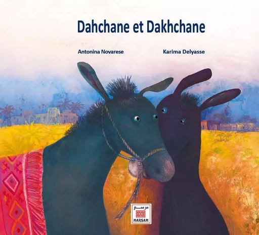 DAHCHANE ET DAKHCHANE -  KARIMA DELYASSE - MARSAM