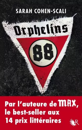 Orphelins 88 - Sarah Cohen-Scali - Groupe Robert Laffont