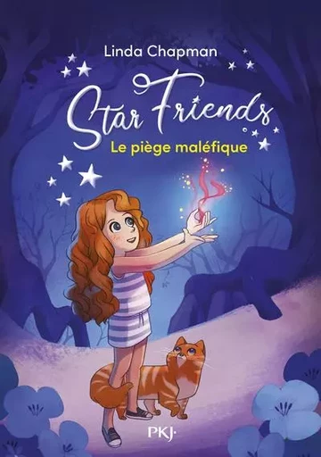 Star Friends - Tome 2 Le piège malélique - Linda Chapman - Univers Poche