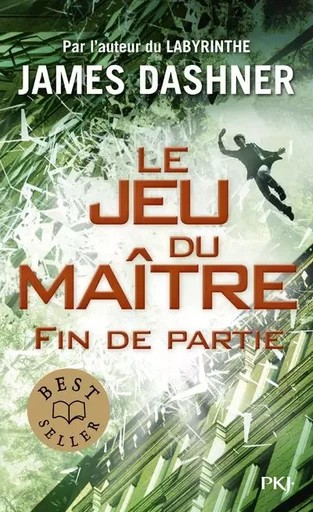 Le jeu du maître - Tome 3 Fin de partie - James Dashner - Univers Poche